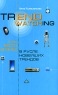 Trendwatching Как вести бизнес в русле новейших трендов Издательство: Вершина, 2008 г Твердый переплет, 160 стр ISBN 978-5-9626-0496-1 Тираж: 2000 экз Формат: 60x90/16 (~145х217 мм) инфо 7371m.